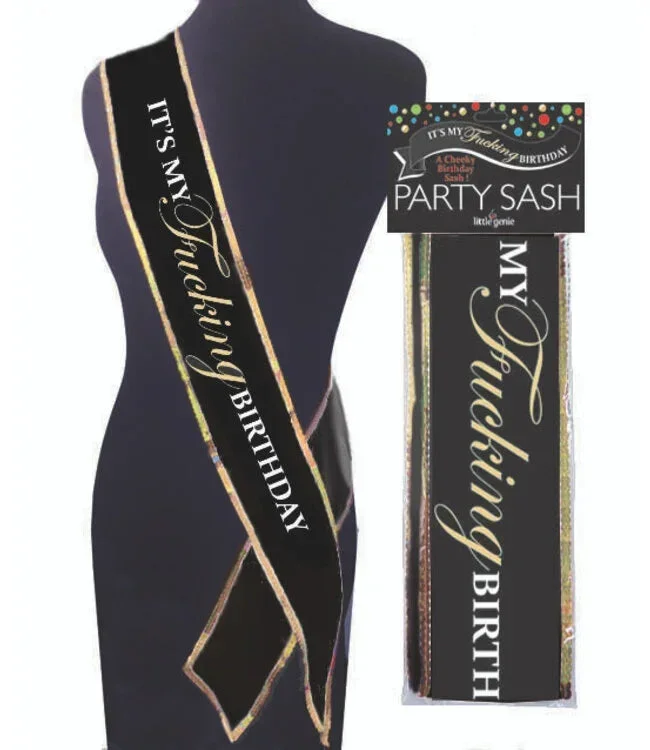 It’s My F*cking Birthday Sash